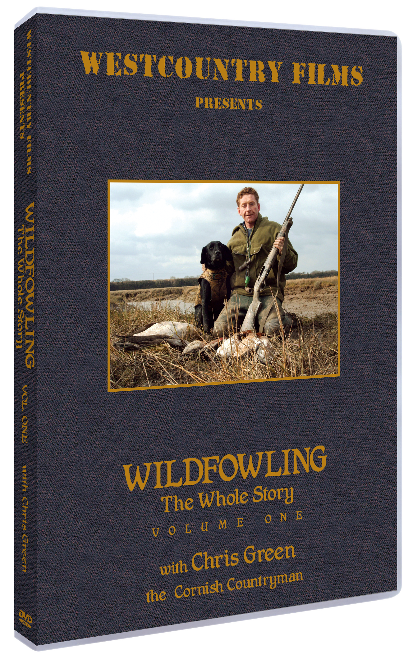 Wildfowling The Whole Story – Volume One